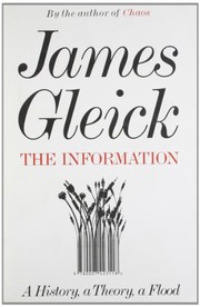 James Gleick: The Information (Paperback, 2011, Fourth Estate)