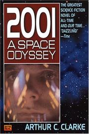 Arthur C. Clarke, Stanley Kubrick: 2001 (Paperback, 1993, Roc Trade)