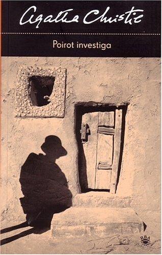 Agatha Christie, C. Peraire Del Molino: Poirot Investiga/poirot Investigates (Paperback, Spanish language, 2005, Rba Libros)