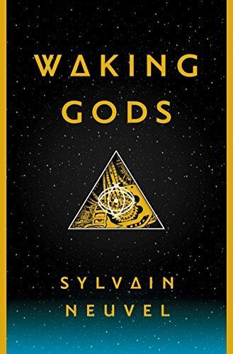 Sylvain Neuvel: Waking Gods (Themis Files, #2)
