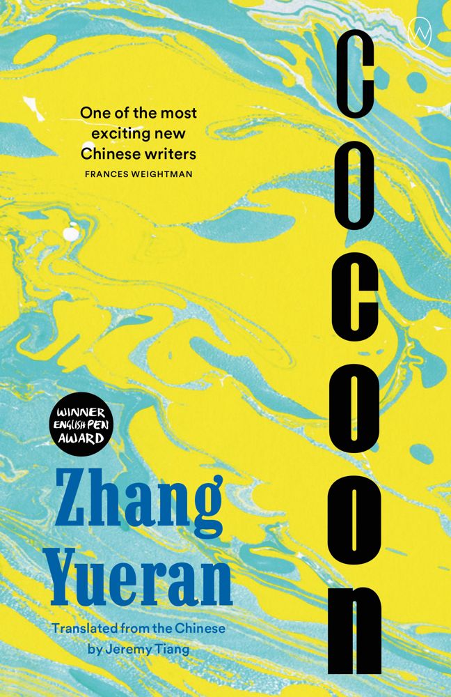 Jeremy Tiang, Zhang Yueran: Cocoon (2022, World Editions LLC)