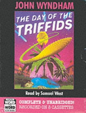 John Wyndham, Marcel Battin, Cover by Andy Bridge, Catalina Martínez Muñoz: The Day of the Triffids (Radio Collection) (AudiobookFormat, 2000, Chivers Word for Word Audio Books)