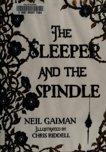 Neil Gaiman: The sleeper and the spindle (2015)