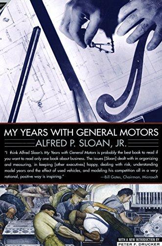 Alfred P. Sloan: My Years with General Motors (1990)