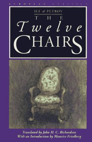 Ilʹi︠a︡ Ilʹf: The twelve chairs (1997, Northwestern University Press)
