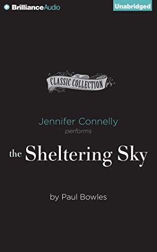 Paul Bowles: The Sheltering Sky (AudiobookFormat, 2014, Brilliance Audio)
