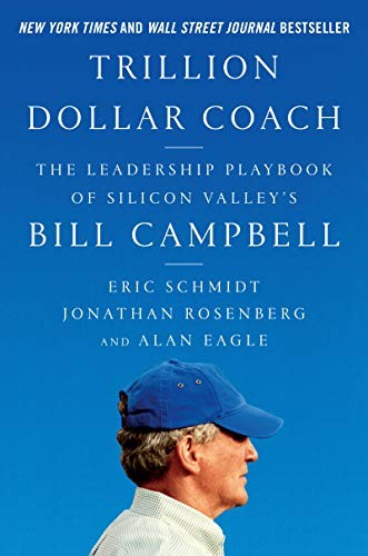 Trillion Dollar Coach (Hardcover, 2019, HarperBusiness)