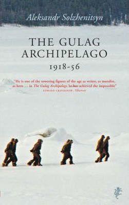 Alexander Solschenizyn: The Gulag Archipelago (Harvill Press Editions) (Paperback, 2003, The Harvill Press)