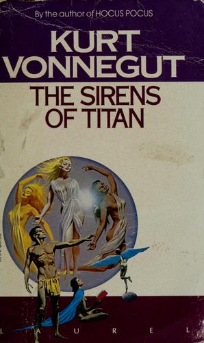 Kurt Vonnegut: The sirens of titan (1959, Dell)
