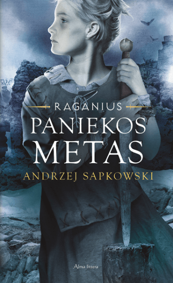 Andrzej Sapkowski, Vidas Morkūnas (vertėjas): Paniekos metas (Hardcover, lietuvių language, 2020, Alma littera)