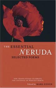Pablo Neruda: The essential Neruda (2004, City Lights Books)