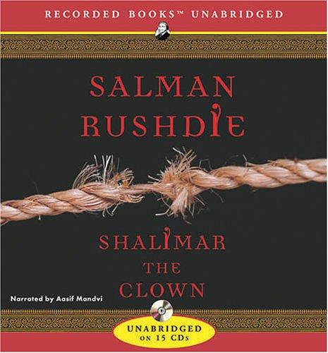 Salman Rushdie: Shalimar the Clown (AudiobookFormat, 2005, Recorded Books)