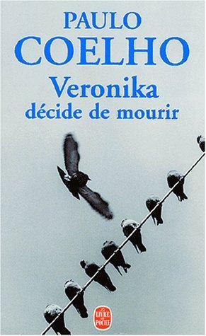Paulo Coelho: Veronika décide de mourir (French language, 2002)