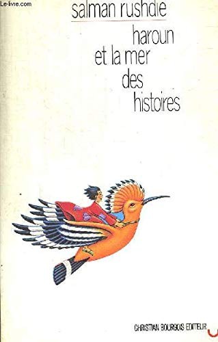 Salman Rushdie, Jean-Michel Desbuis: Haroun et la mer des histoires (Paperback, 1991, BOURGOIS)