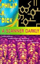 Philip K. Dick: A Scanner Darkly (EBook, 2009, Knopf Doubleday Publishing Group)