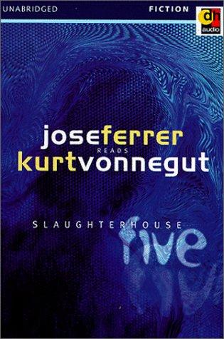 Kurt Vonnegut: Slaughterhouse Five (1999, DH Audio)