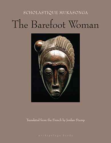 The Barefoot Woman (Paperback, 2018, Archipelago)
