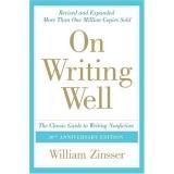 William Zinsser: On Writing Well (Paperback, 2006, HarperCollins)
