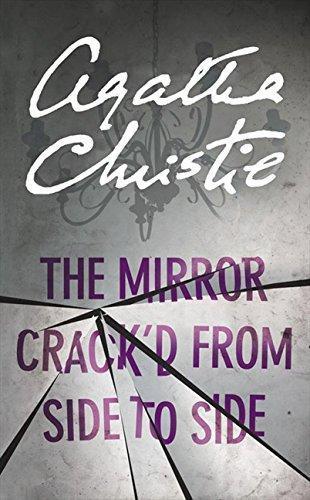 Agatha Christie: The Mirror Crack'd from Side to Side (Miss Marple, #9) (2002)