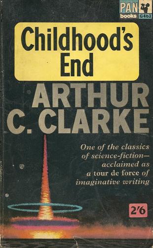 Arthur C. Clarke: Childhood's end (1956, Pan Books)