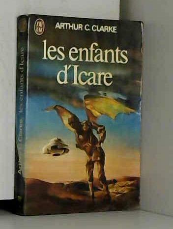 Arthur C. Clarke: Les enfants d'icare (French language, 2007)