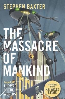 Stephen Baxter: The Massacre of Mankind