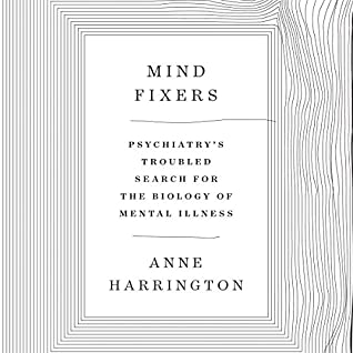 Anne Harrington: Mind Fixers (AudiobookFormat, 2019, Brilliance Audio)