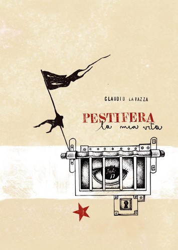 Pestifera la mia vita (Italian language, 2021, L’Impatience)