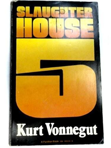 Kurt Vonnegut: Slaughterhouse Five or, The Children's Crusade (2000)
