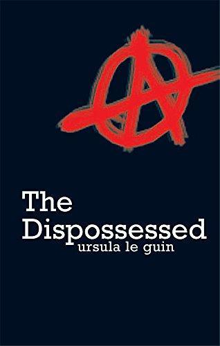 Ursula K. Le Guin: The Dispossessed (2006)
