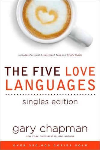 The Five Love Languages (Paperback, 2009, Northfield Publishing)