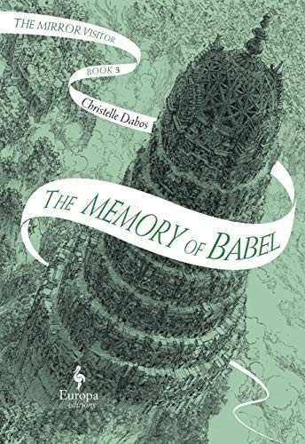 Christelle Dabos, Hildegarde Serle: The Memory of Babel (Hardcover, 2020, Europa Editions)