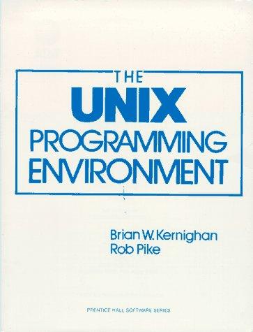Brian W. Kernighan, Rob Pike, Brian W. Kernighan: The  UNIX Programming Environment (1984, Prentice-Hall)