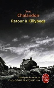 Sorj Chalandon: Retour à Killybegs (French language, 2011, B. Grasset)