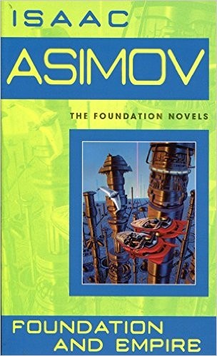 Isaac Asimov: Foundation and Empire (1991, Bantam Books)