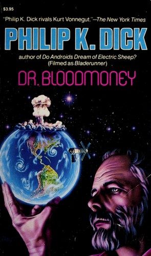 Philip K. Dick: Dr. Bloodmoney (Paperback, 1988, Carroll & Graf Pub)