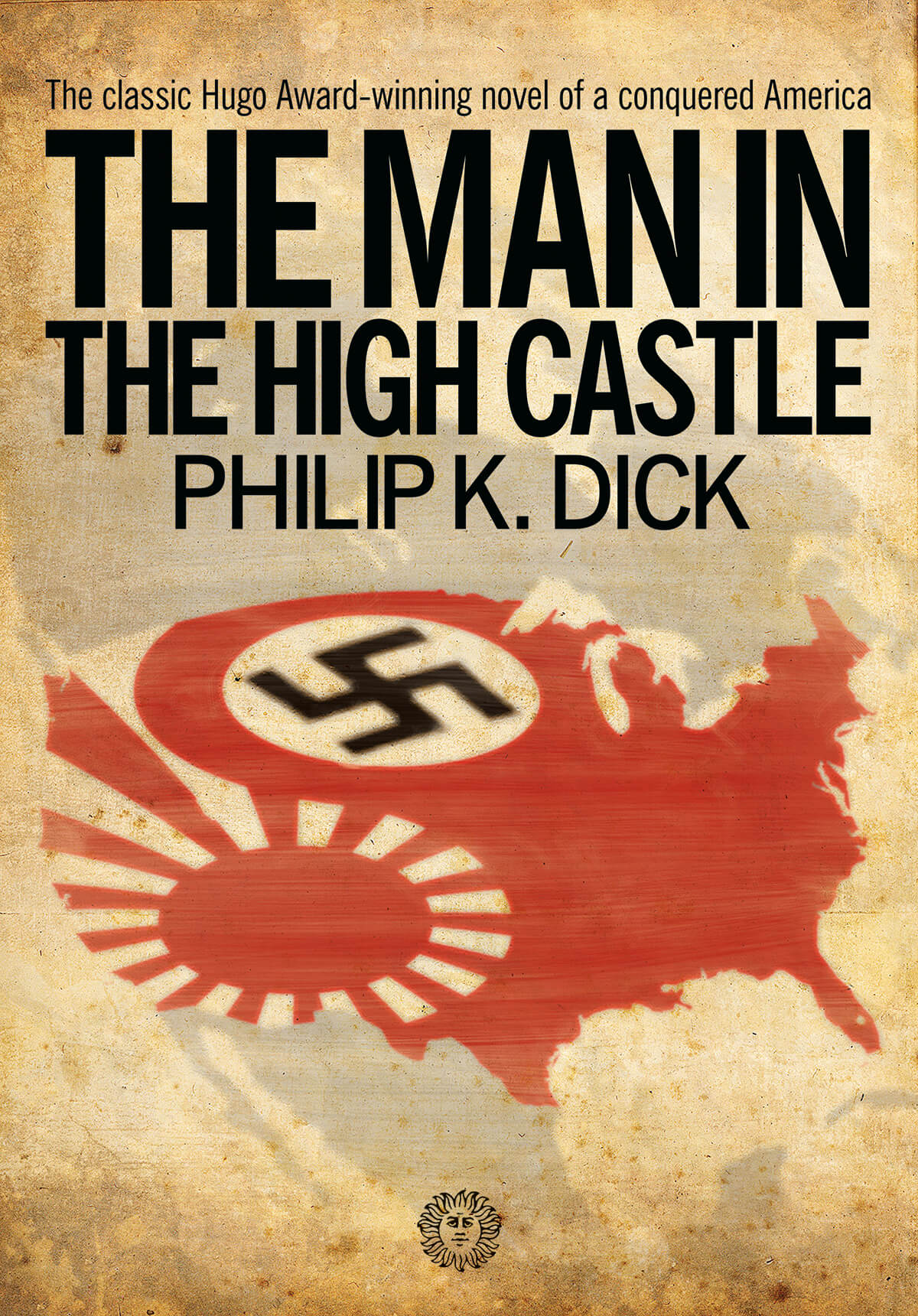 The Man in the High Castle (2011, Mariner Books)