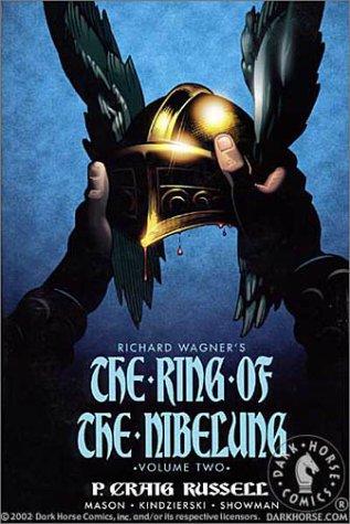 P. Craig Russell: The Ring of the Nibelung Book 2: Siegfried & Gotterdammerung (Paperback, 2002, Dark Horse)