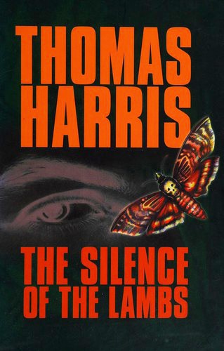 Thomas Harris: The silence of the lambs (Hardcover, 2001, Center Point Pub., Compass Press)