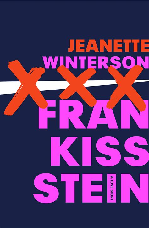 Jeanette Winterson: Frankissstein : a love story (2019, Grove Press)