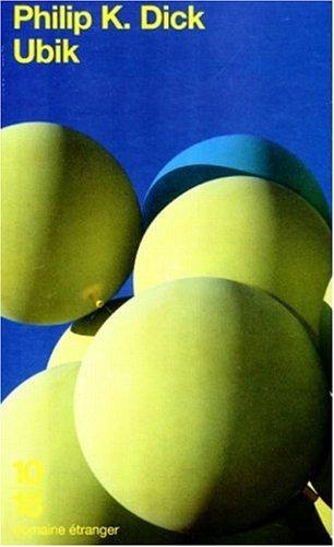 Philip K. Dick, Alain Domérieux: Ubik (Paperback, French language, 1999, Editions 10/20)