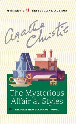 Agatha Christie: The mysterious affair at Styles (1991, Berkley Books)