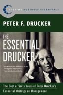 Peter F. Drucker: The Essential Drucker (Paperback, 2008, Collins)