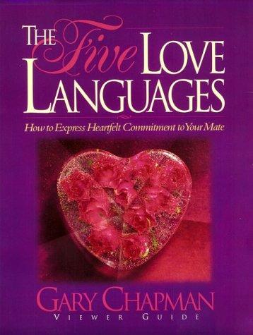 Five Love Languages (Paperback, 1995, Lifeway Christian Resources)