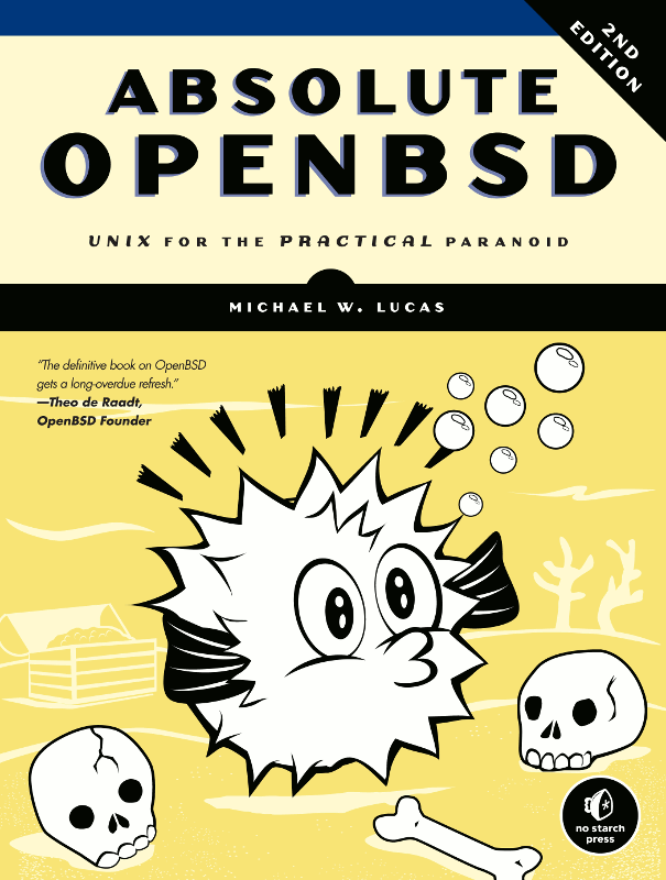 Michael W. Lucas: Absolute OpenBSD (Paperback, 2003, No Starch Press)