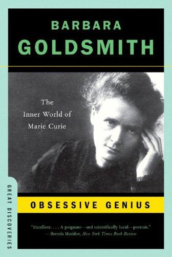 Barbara Goldsmith: Obsessive Genius (2005, W. W. Norton)