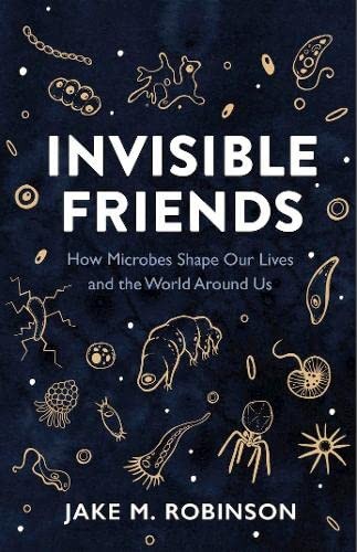 Invisible Friends (2023, Pelagic Publishing Ltd., Pelagic Publishing)