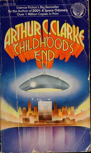 Arthur C. Clarke: Childhood's end (1974, Ballantine Books)