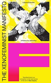 Laboria Cuboniks: The Xenofeminist Manifesto (Paperback, 2018, Verso)