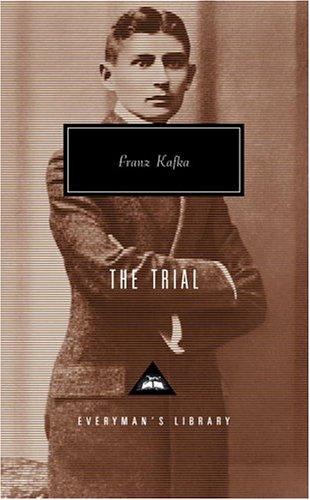 Franz Kafka: The Trial (1992, Everyman's Library)